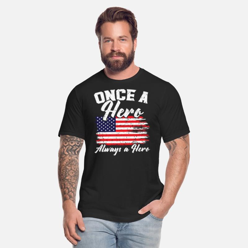 Once A Hero Always A Hero USA Flag Memorial Day