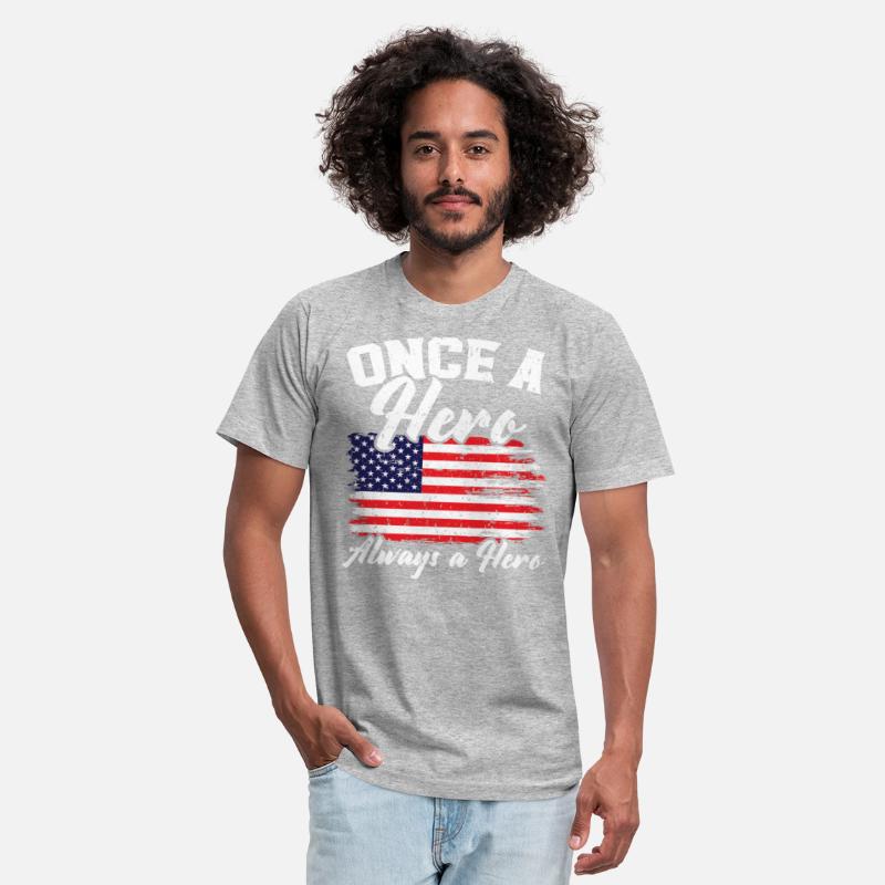 Once A Hero Always A Hero USA Flag Memorial Day