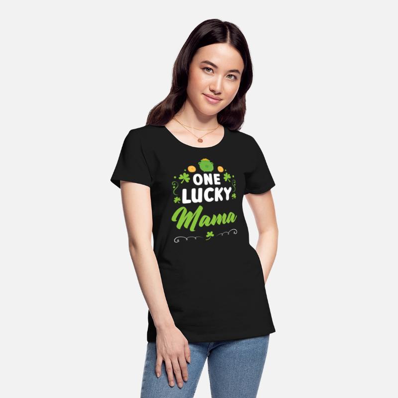 One Lucky Mama Irish Mommy Mother St. Patricks Day
