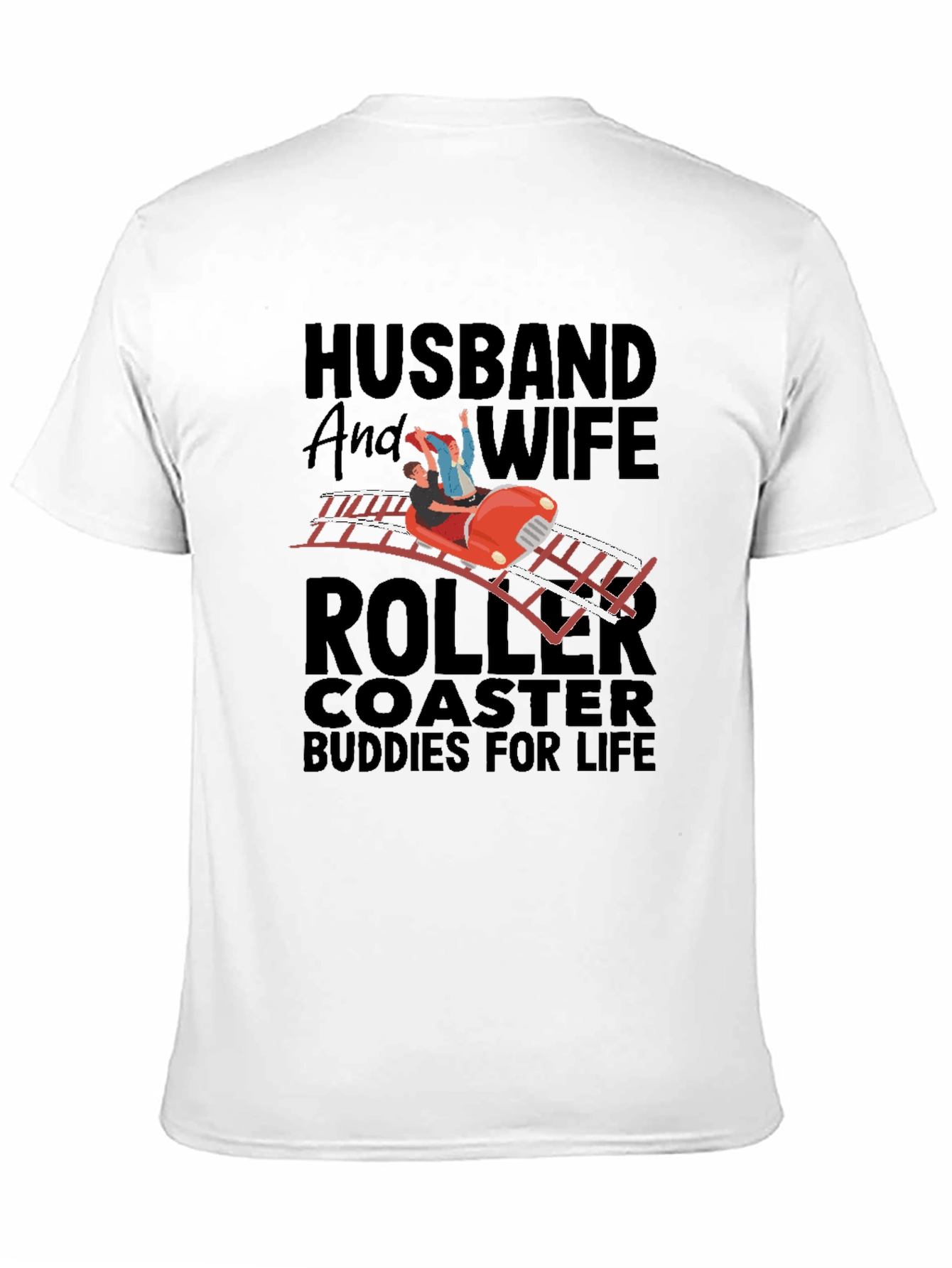 Husband and Wife Roller Coaster Buddies T-Shirt