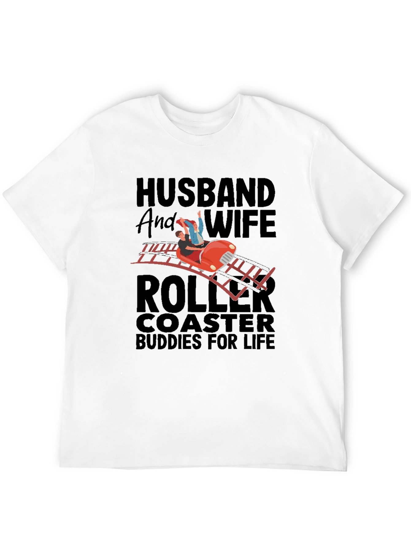 Husband and Wife Roller Coaster Buddies T-Shirt