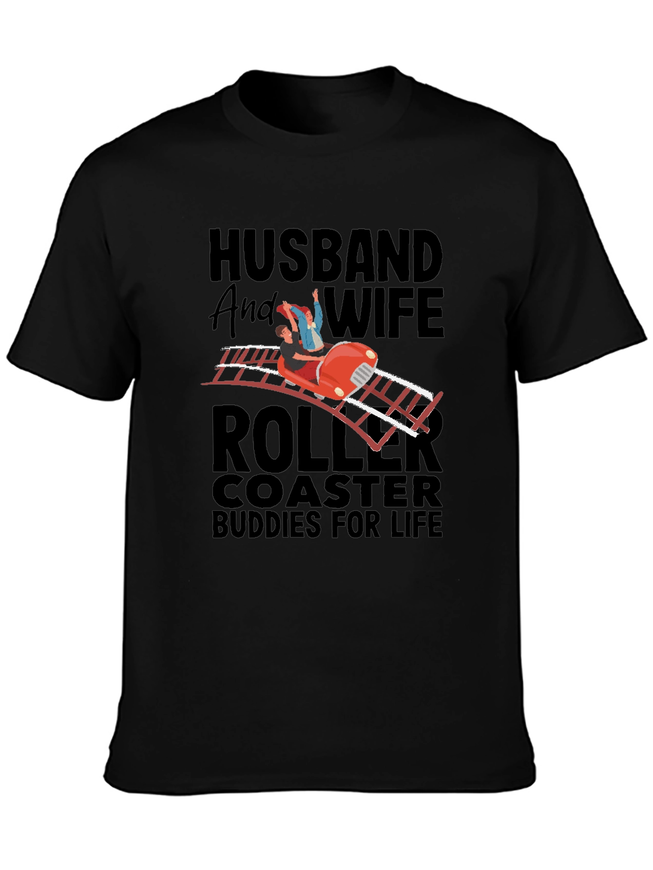Husband and Wife Roller Coaster Buddies T-Shirt