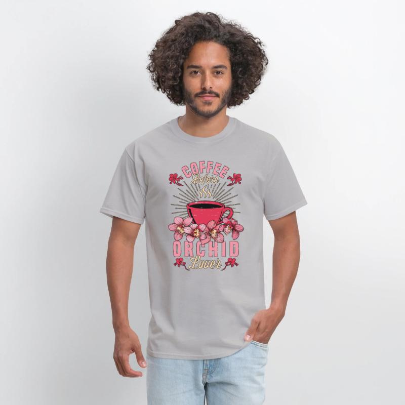Orchid Lover Coffee Before Gardening Coffee Lover
