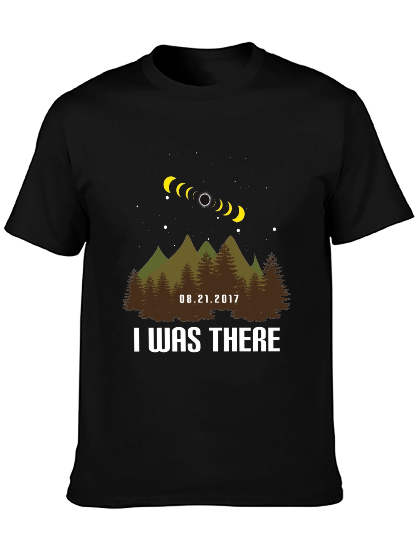 Eclipse 2017 T-Shirt - I Was There!
