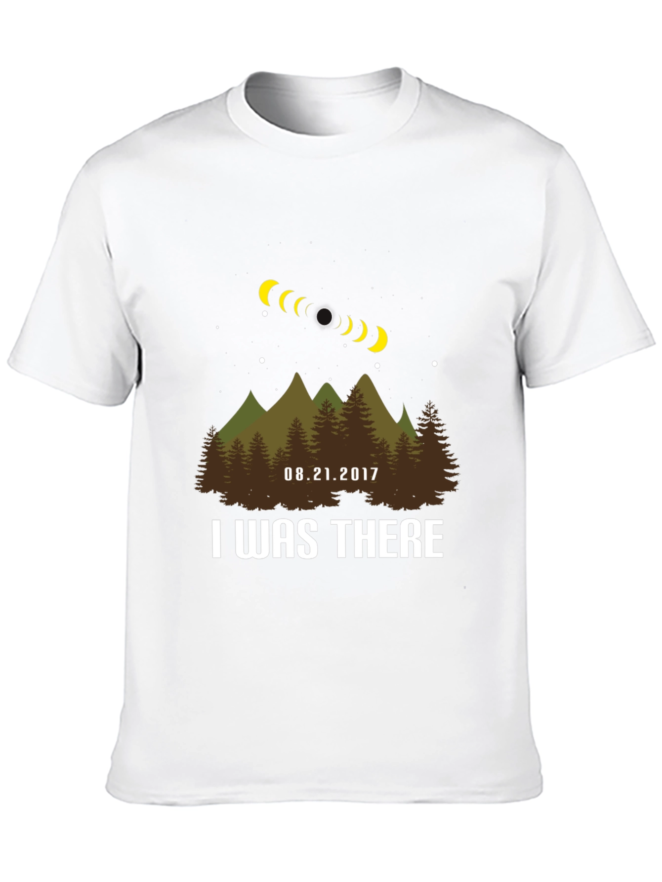Eclipse 2017 T-Shirt - I Was There!