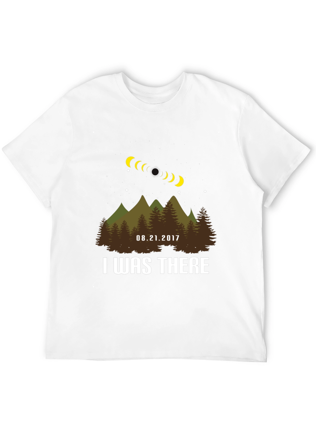 Eclipse 2017 T-Shirt - I Was There!