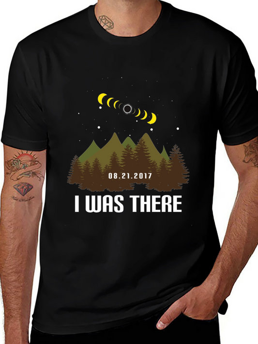 Eclipse 2017 T-Shirt - I Was There!