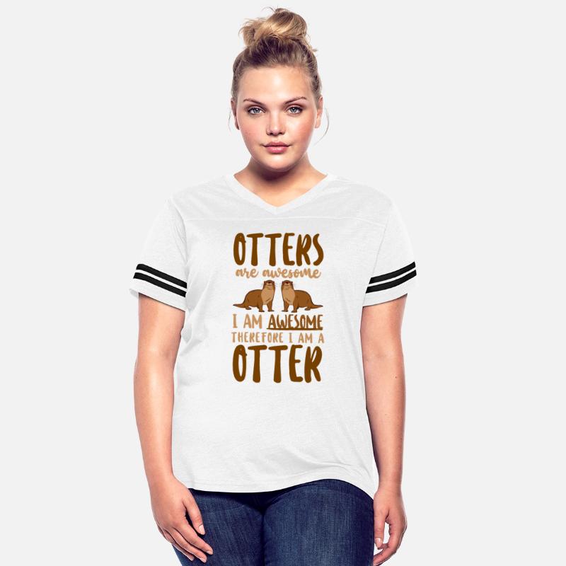 Otter Otters Are Awesome I Am