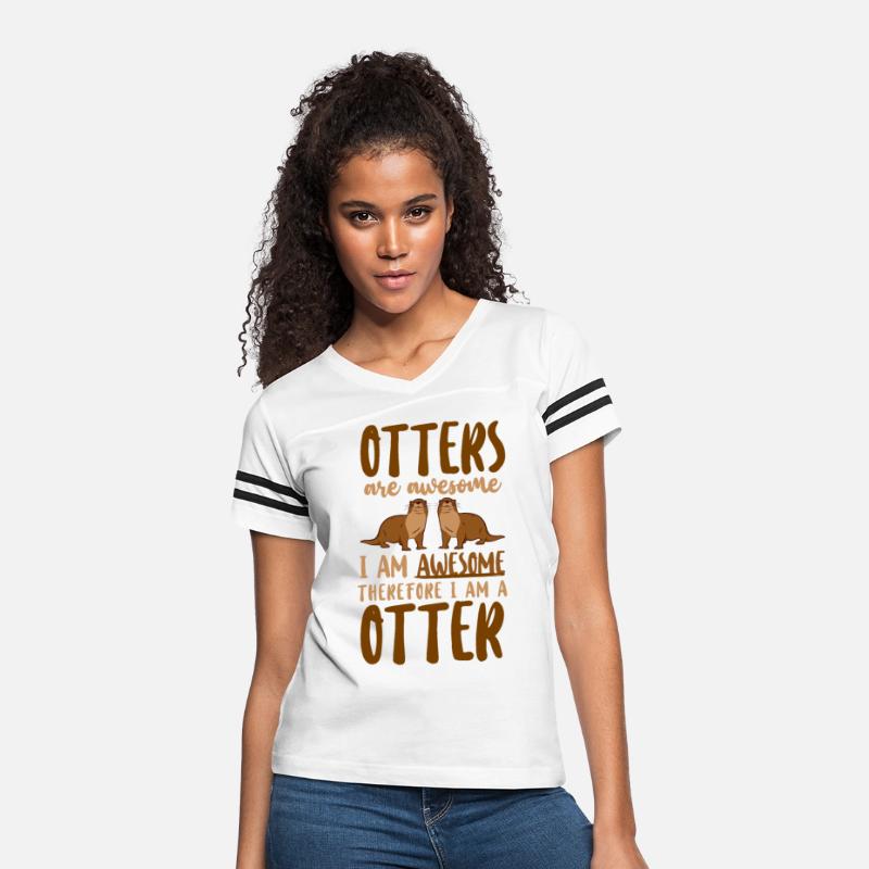 Otter Otters Are Awesome I Am