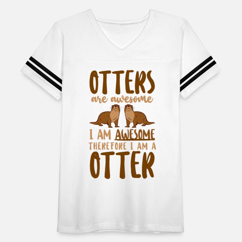 Otter Otters Are Awesome I Am