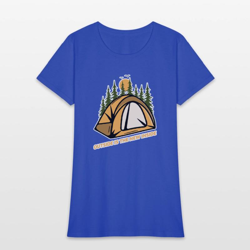 Outside Is The New Inside Camping