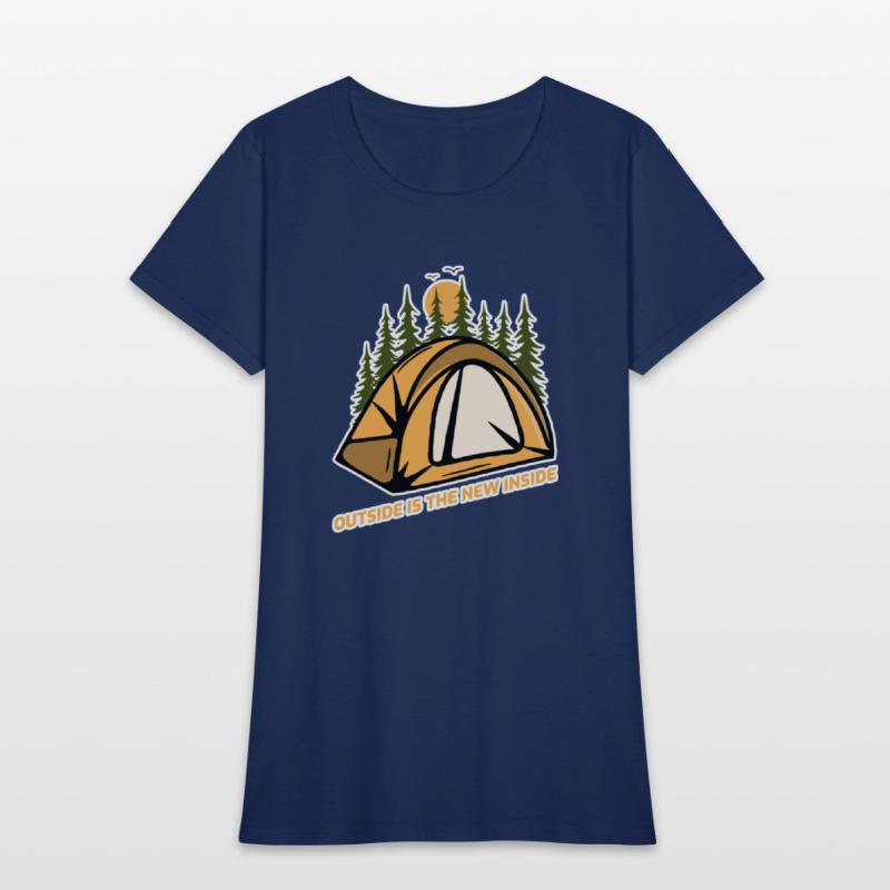 Outside Is The New Inside Camping
