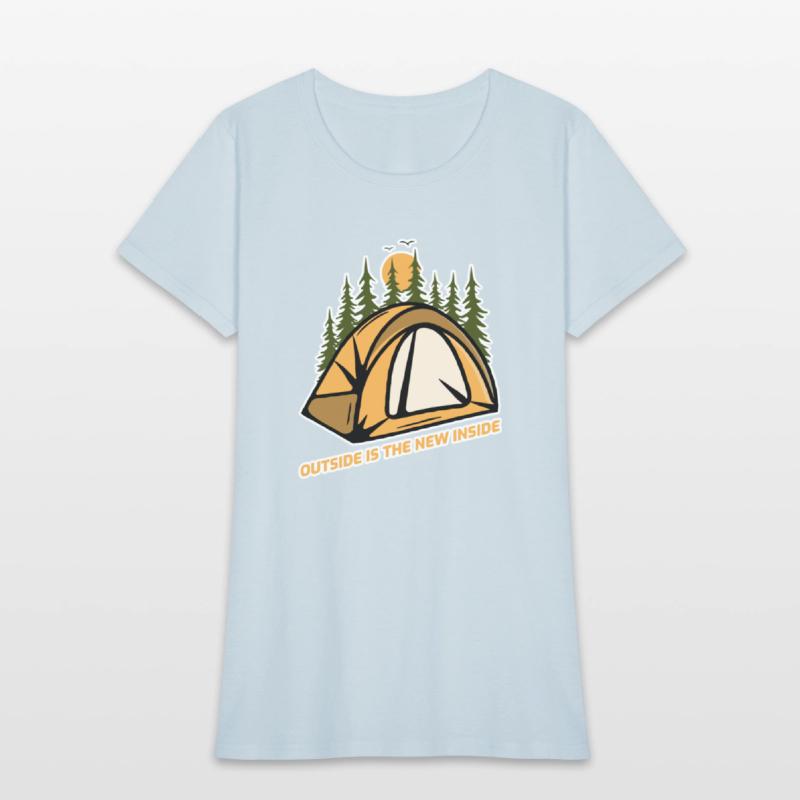 Outside Is The New Inside Camping