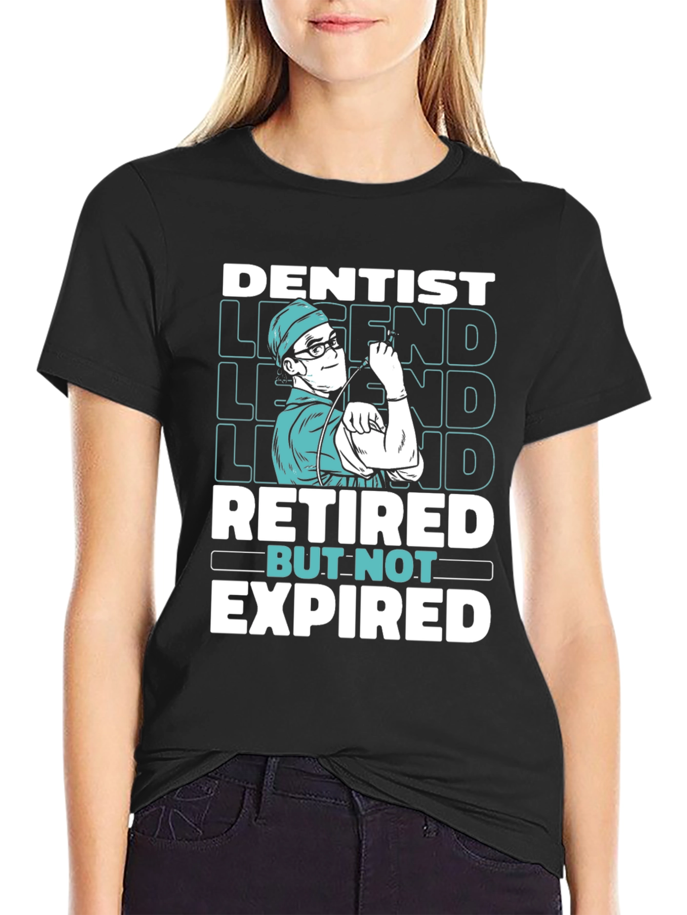 Dentist Legend Retired But Not Expired Graphic T-Shirt