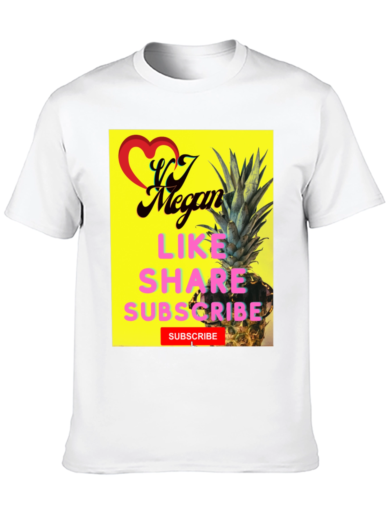 VJ Megan Pineapple T-Shirt - Like Share Subscribe!