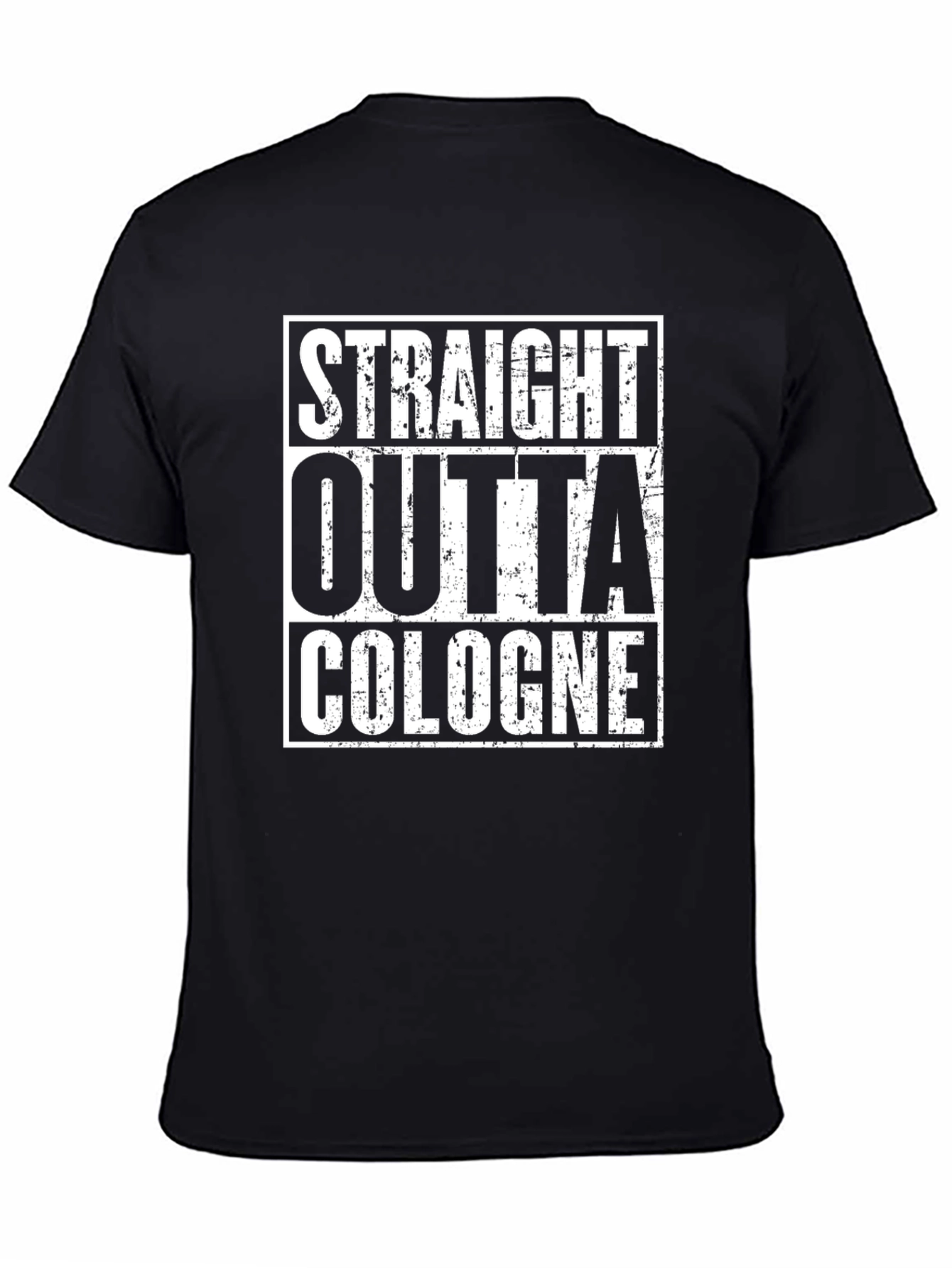 Straight Outta Cologne Graphic T-Shirt