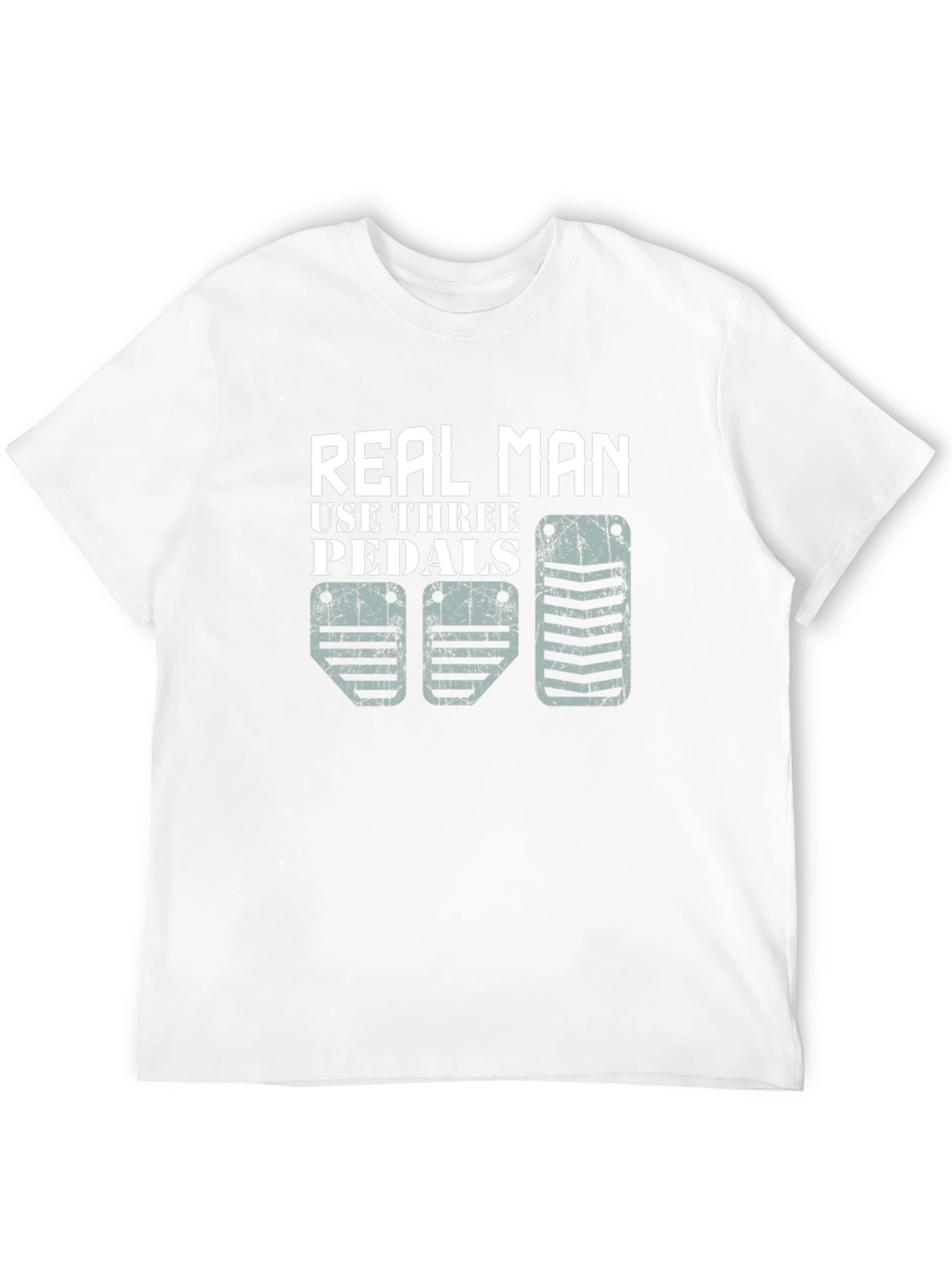 Real Man Three Pedals Graphic T-Shirt