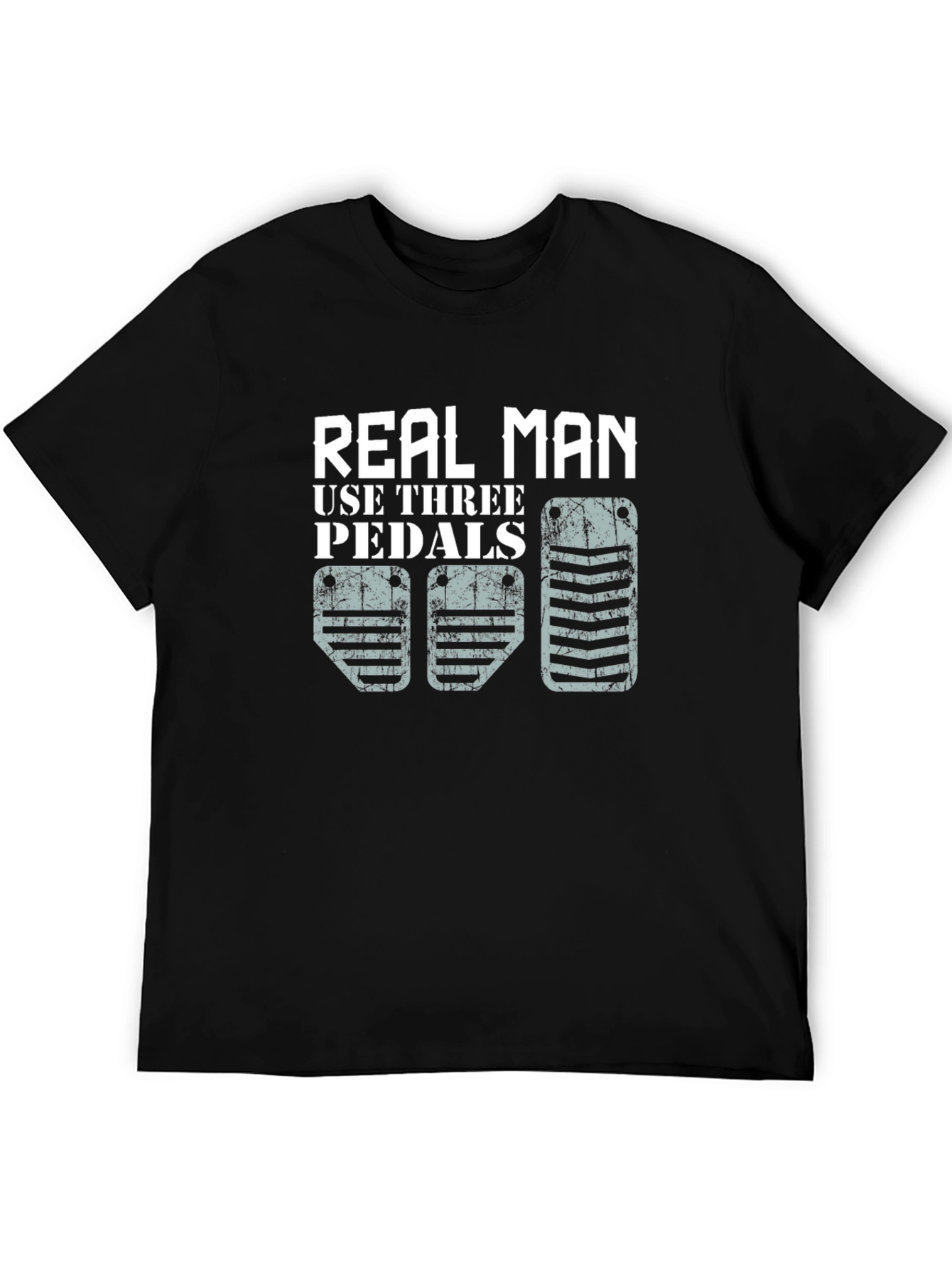 Real Man Three Pedals Graphic T-Shirt
