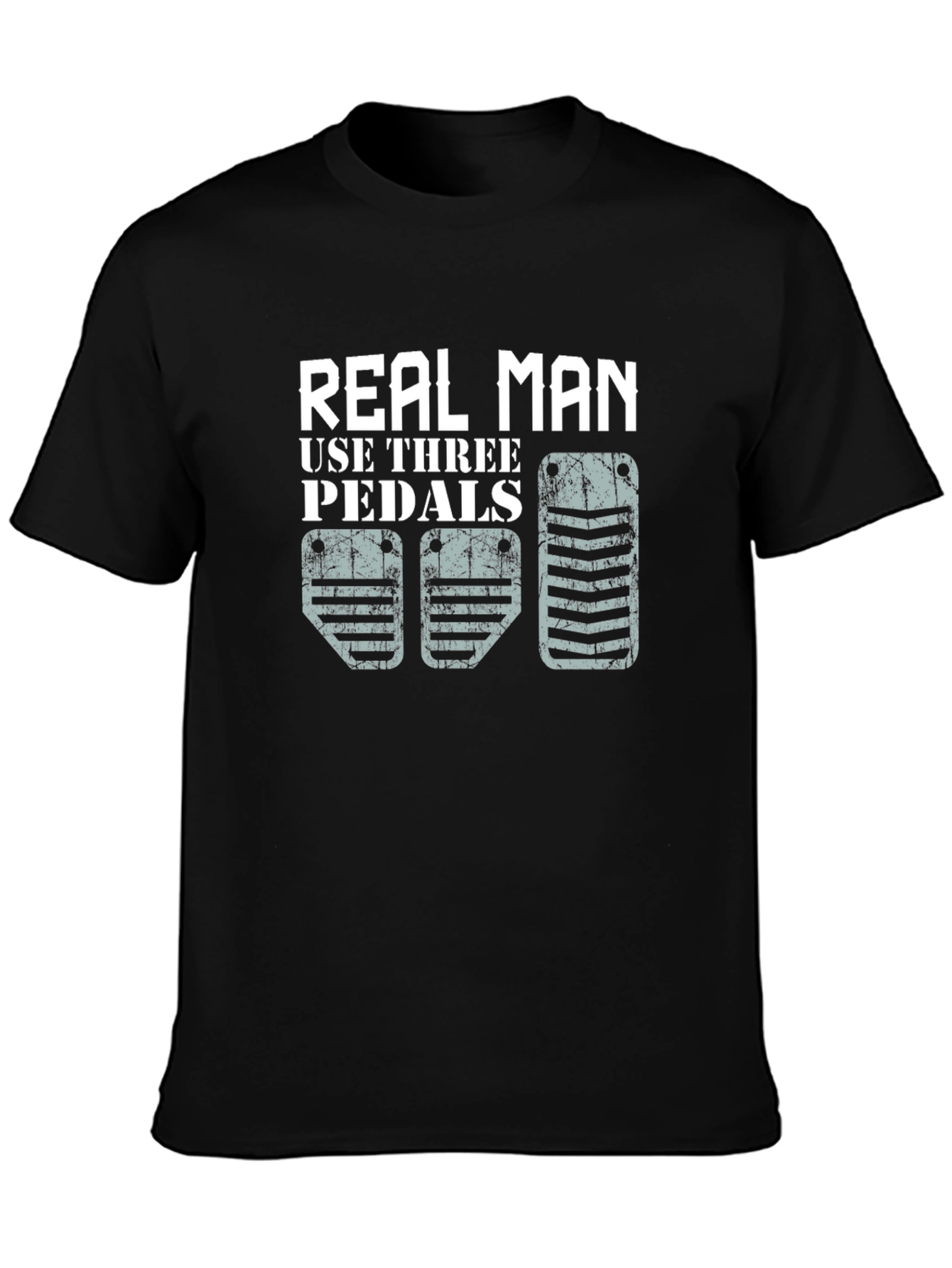 Real Man Three Pedals Graphic T-Shirt