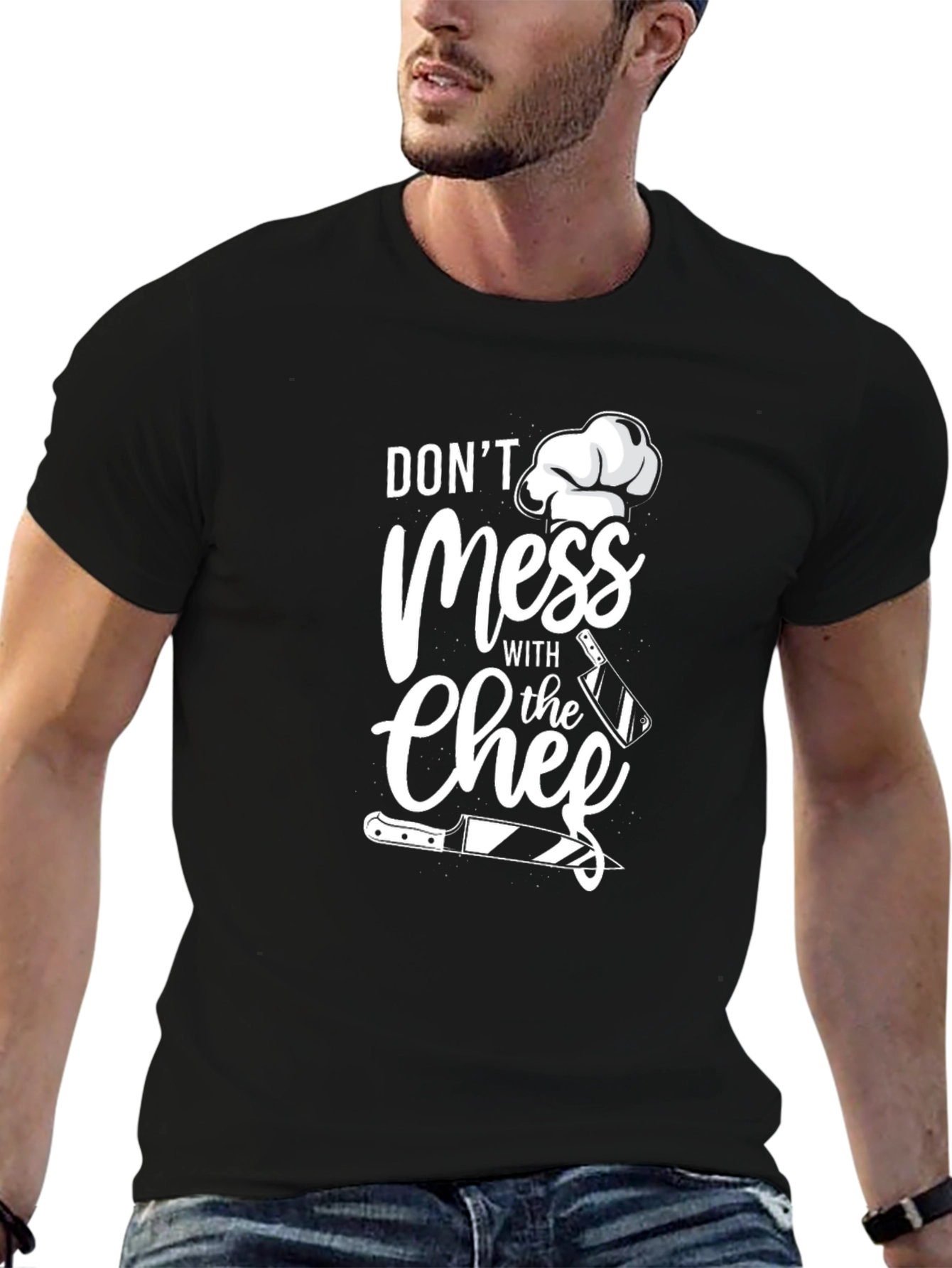 Dont Mess With The Chef T-Shirt