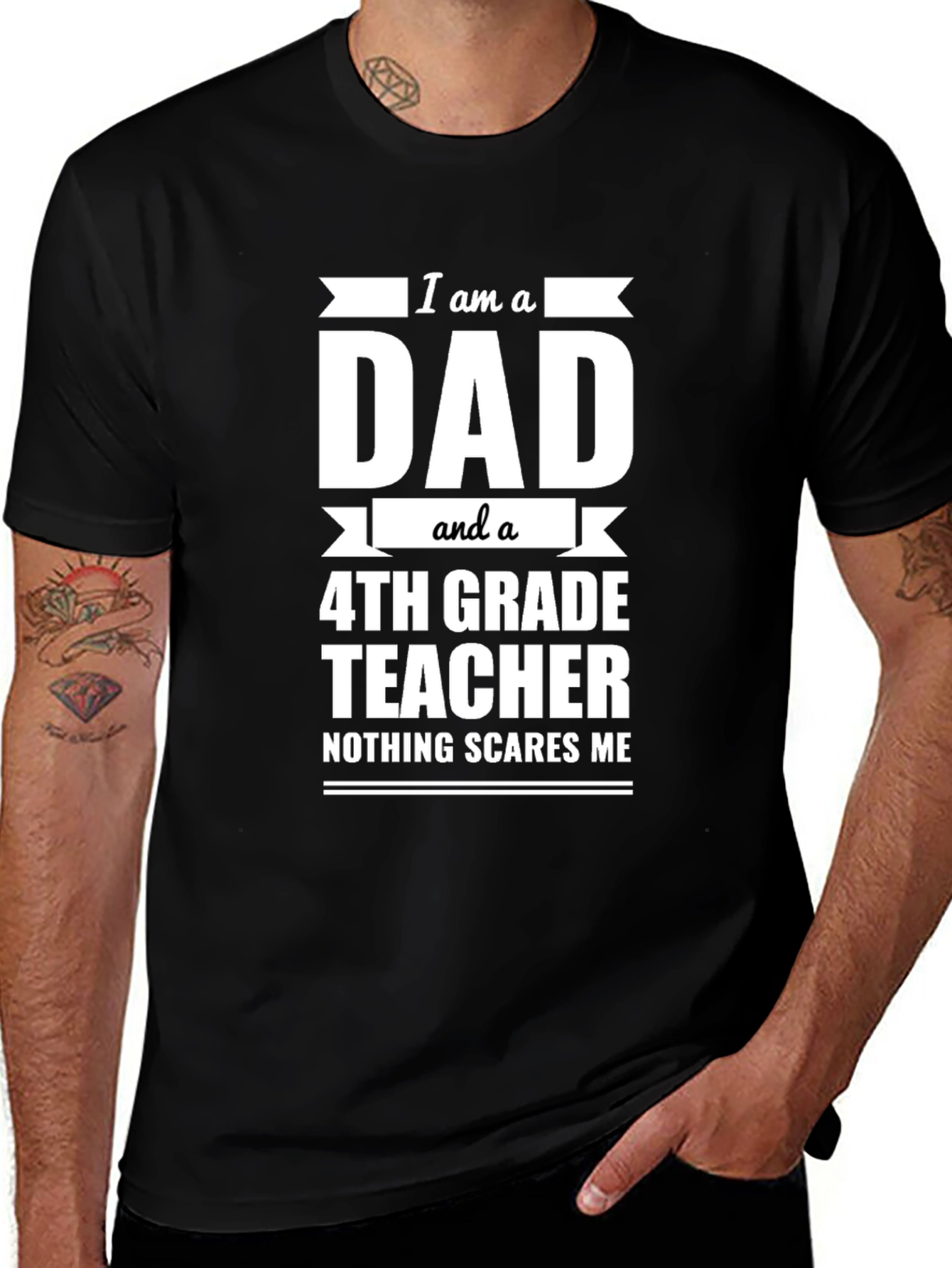 Dad and 4th Grade Teacher T-Shirt