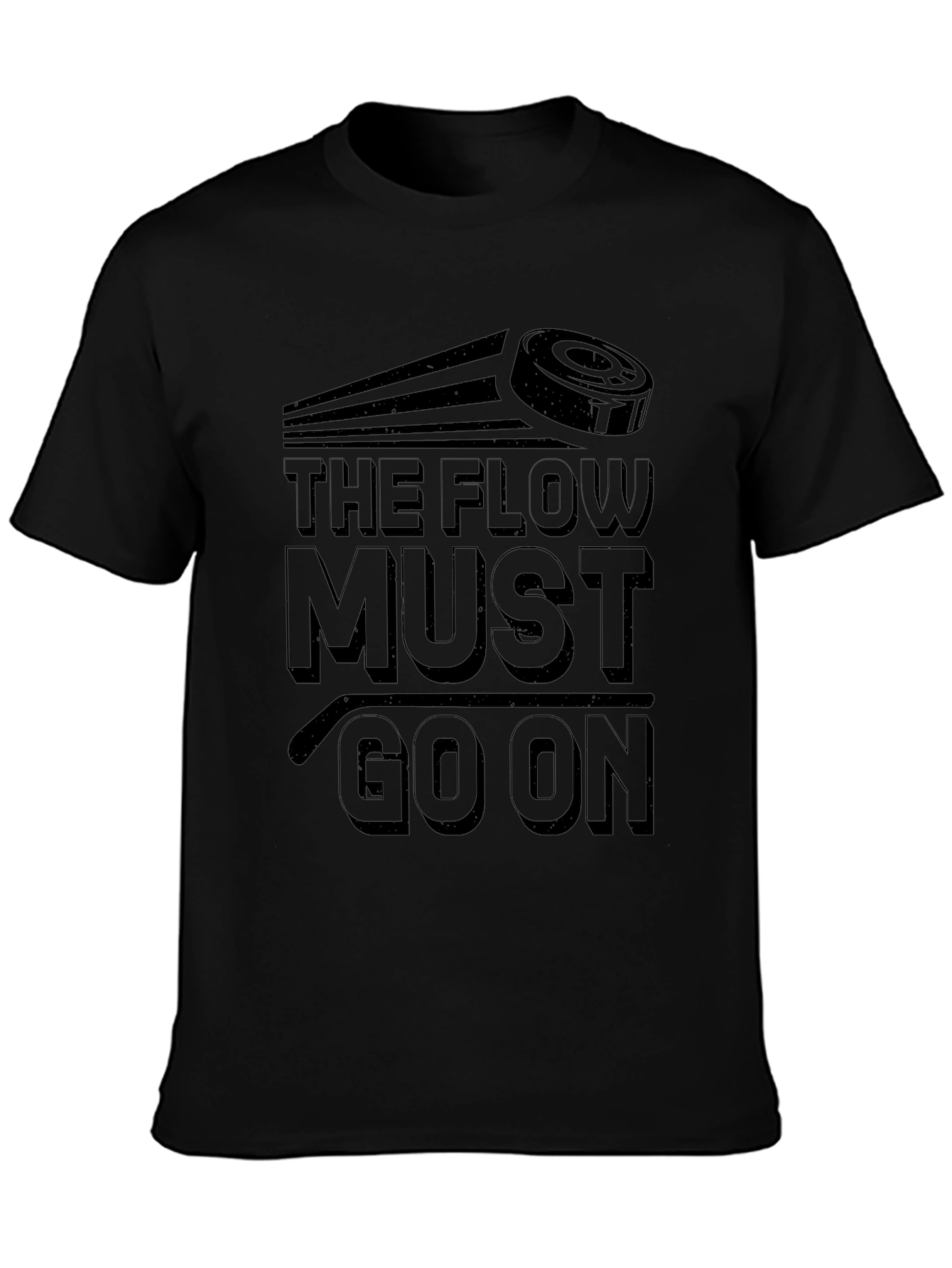 The Flow Must Go On Hockey T-Shirt