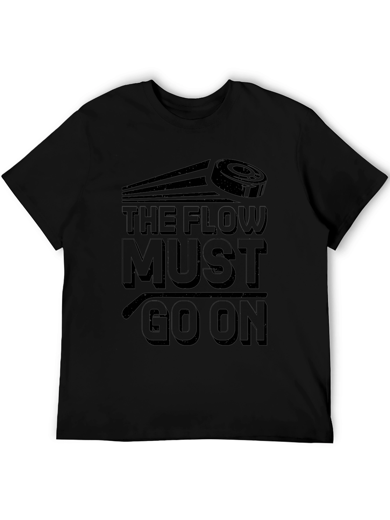 The Flow Must Go On Hockey T-Shirt