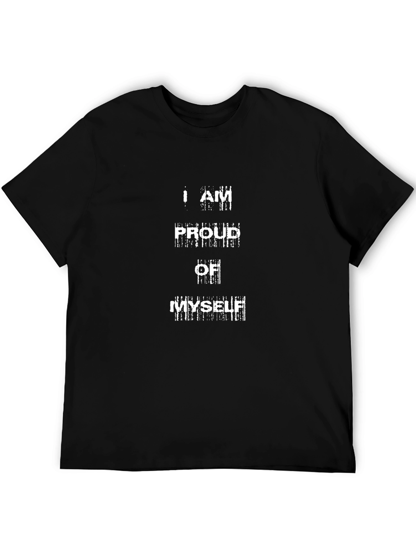 I Am Proud of Myself Graphic T-Shirt - Black