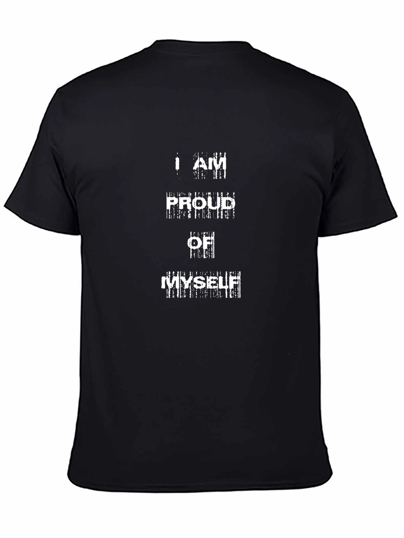 I Am Proud of Myself Graphic T-Shirt - Black