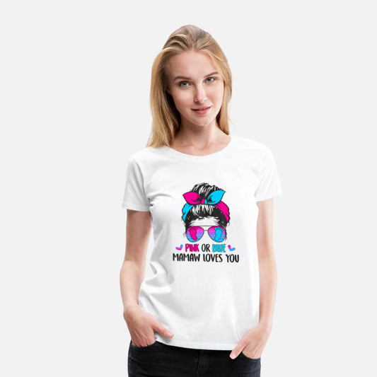 Pink or Blue Mamaw loves you s Gender Reveal