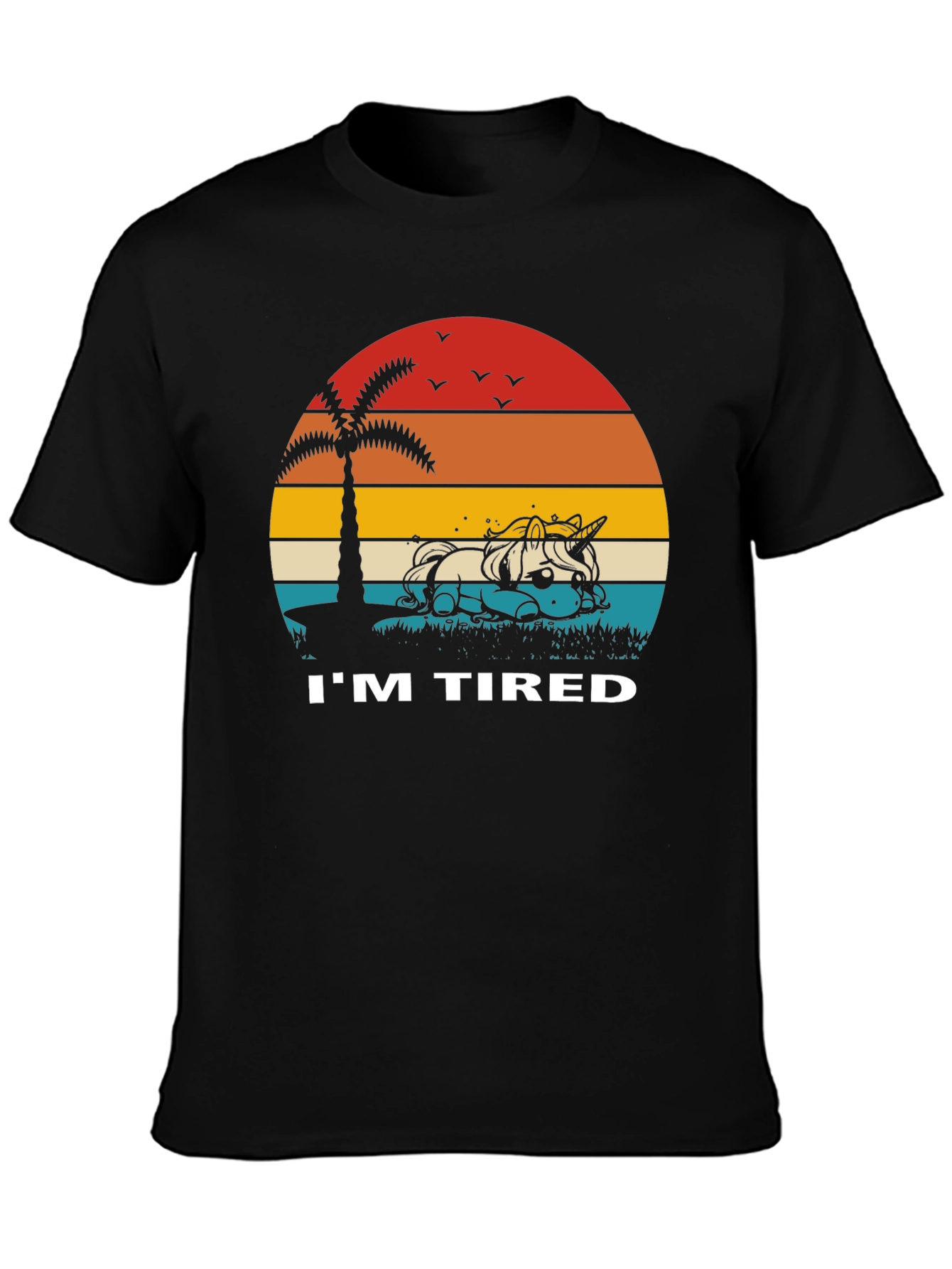 Im Tired Unicorn Sunset T-Shirt