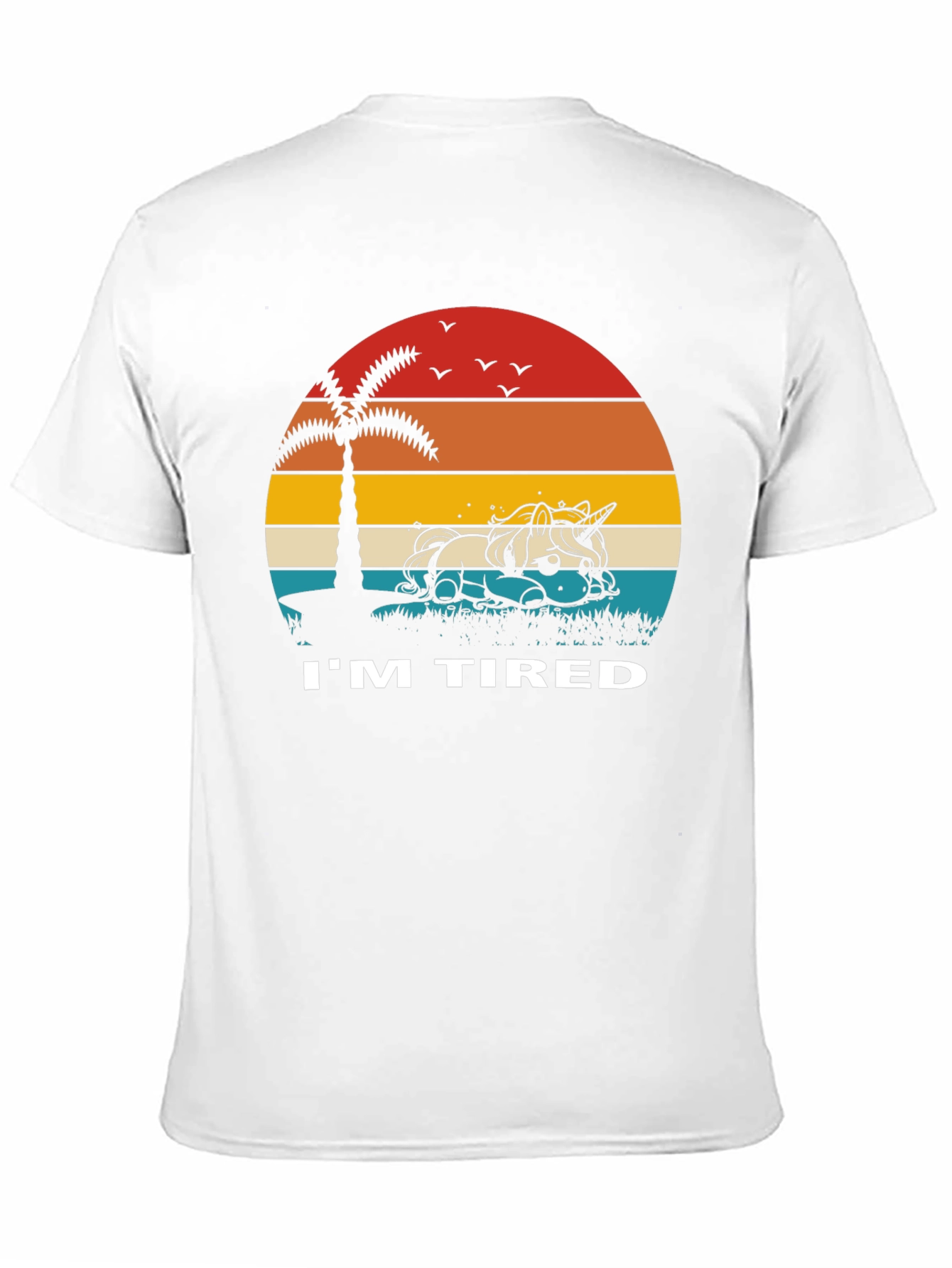Im Tired Unicorn Sunset T-Shirt