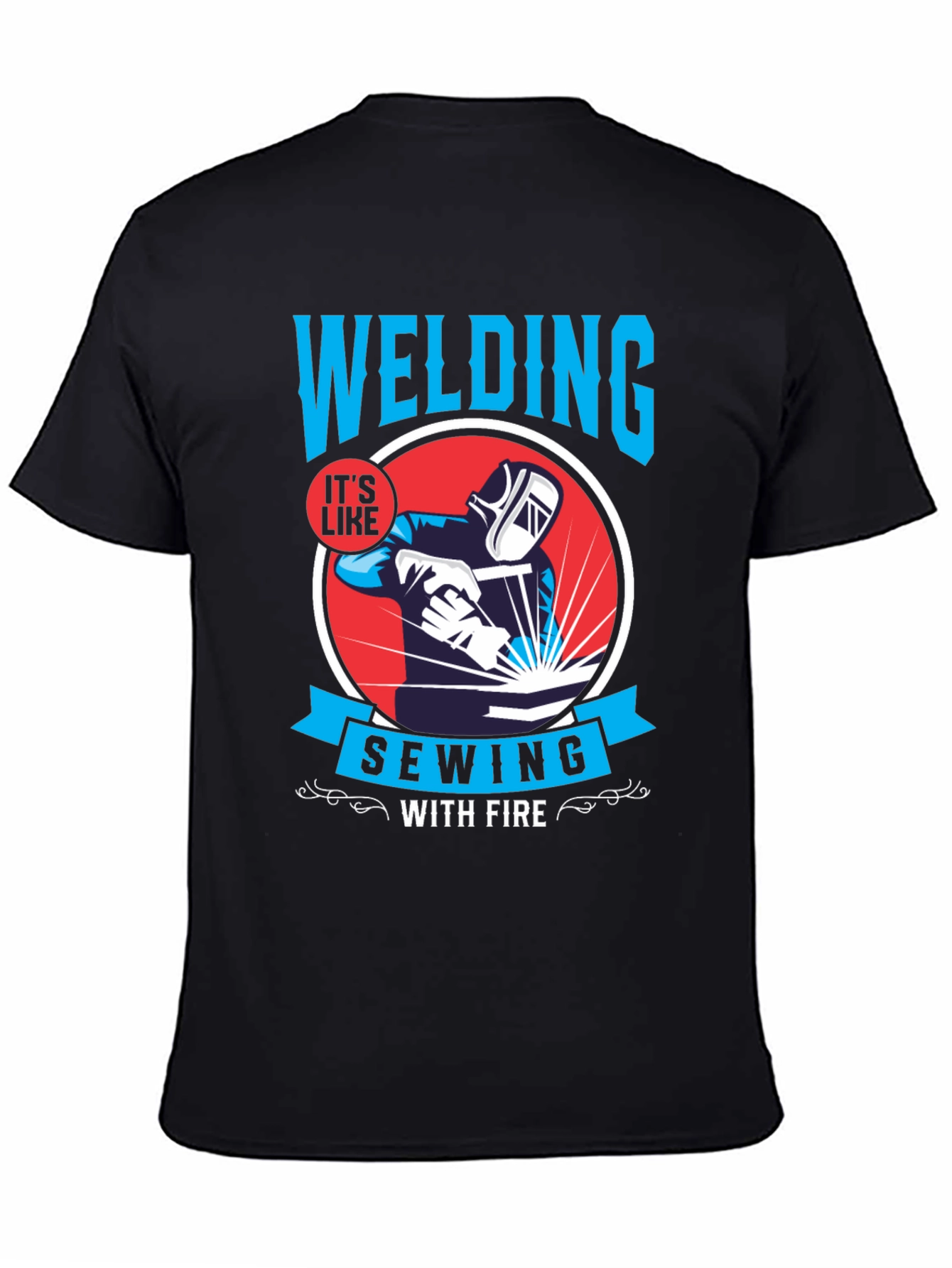 Welding Like Sewing With Fire Black T-Shirt