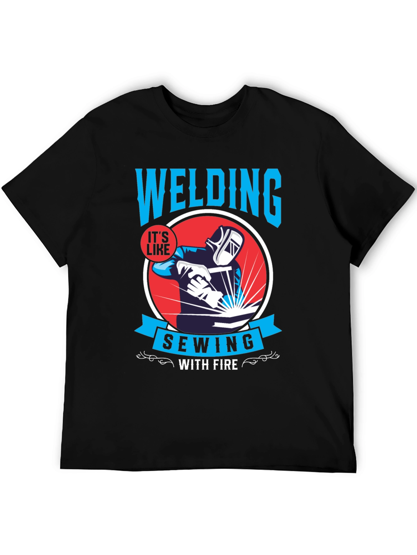 Welding Like Sewing With Fire Black T-Shirt