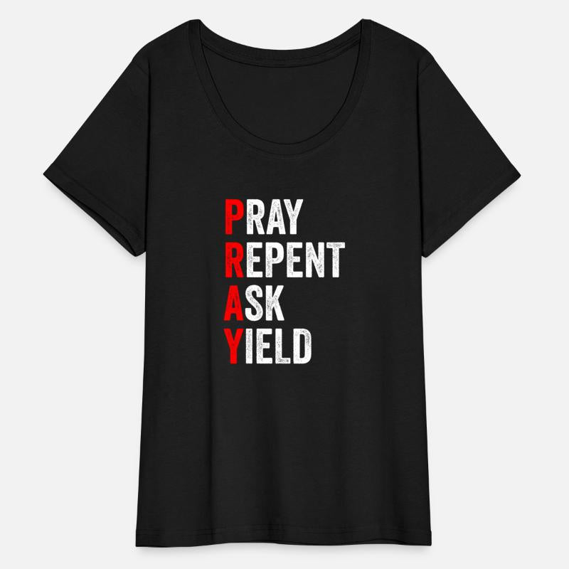 Pray Repent Ask Yield Apparel