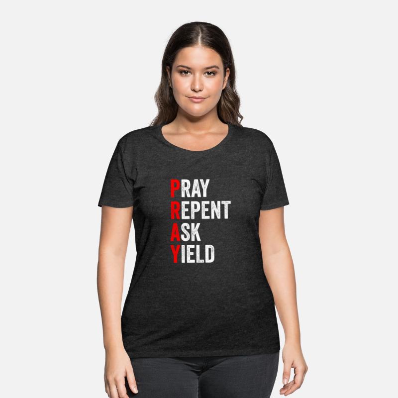 Pray Repent Ask Yield Apparel