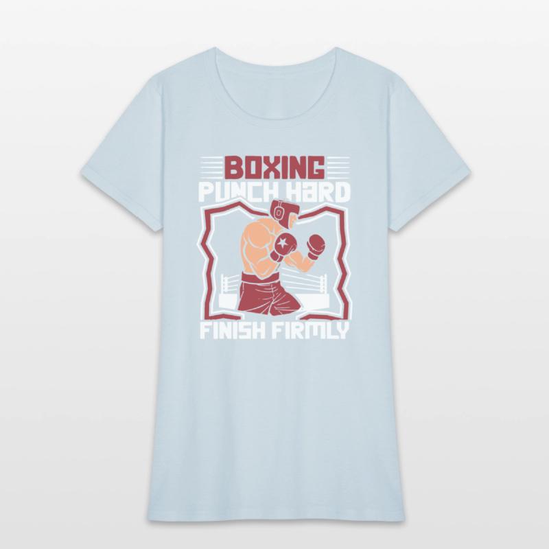 Punch Hard Finish Firmly Kickboxer Fan Muay Thai