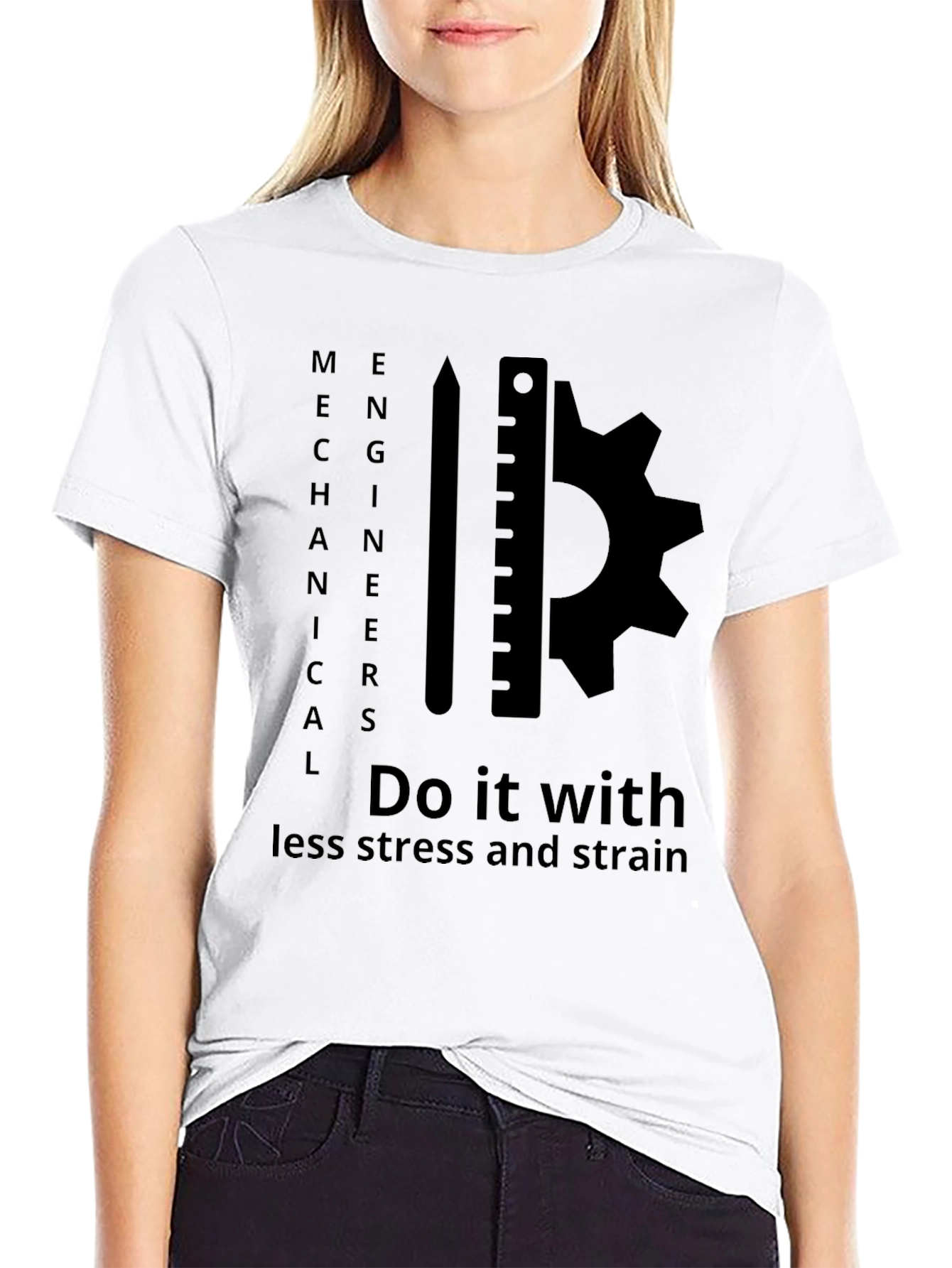 Mechanical Engineer T-Shirt: Less Stress & Strain