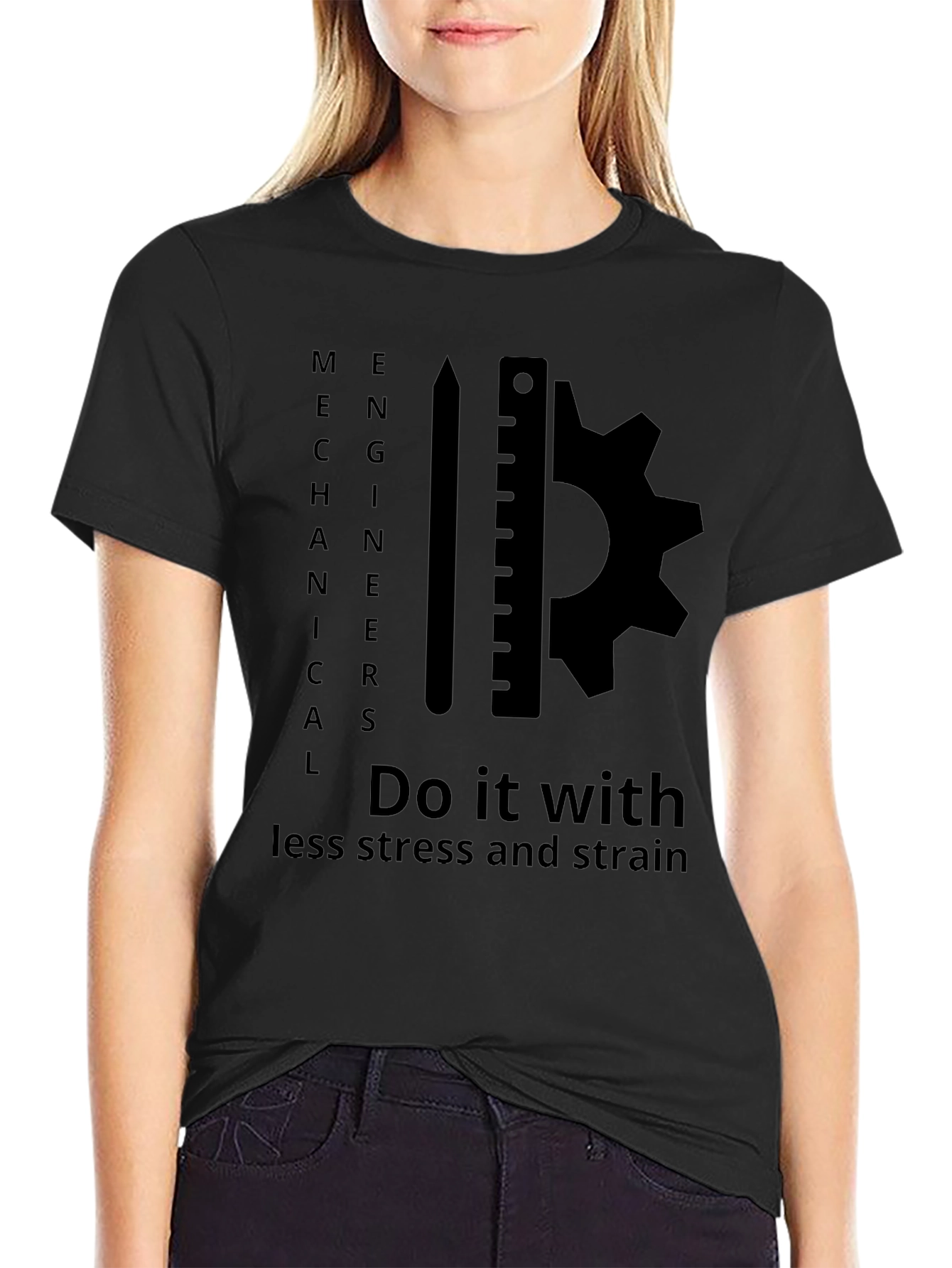 Mechanical Engineer T-Shirt: Less Stress & Strain