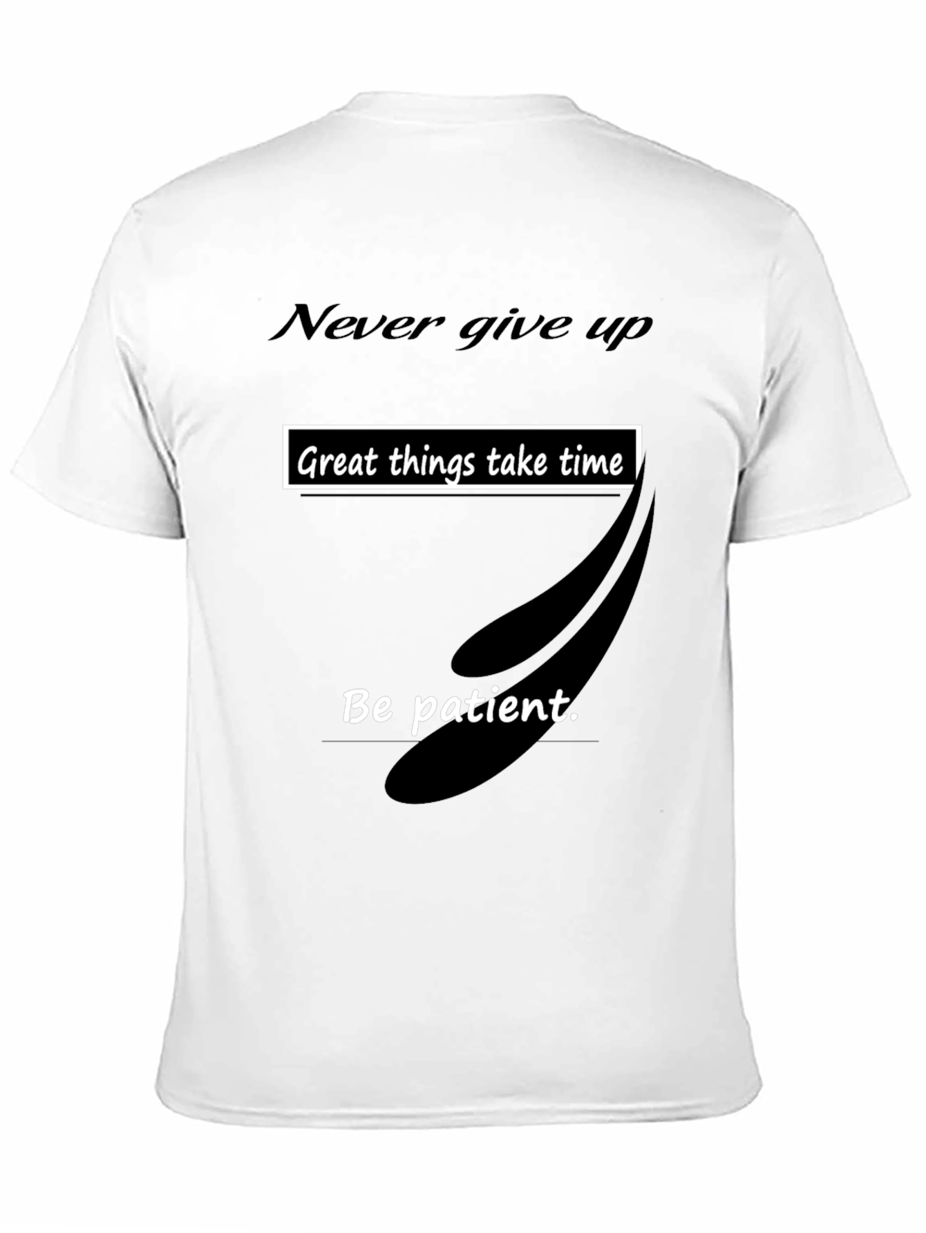 Motivational Graphic Tee: Never Give Up!