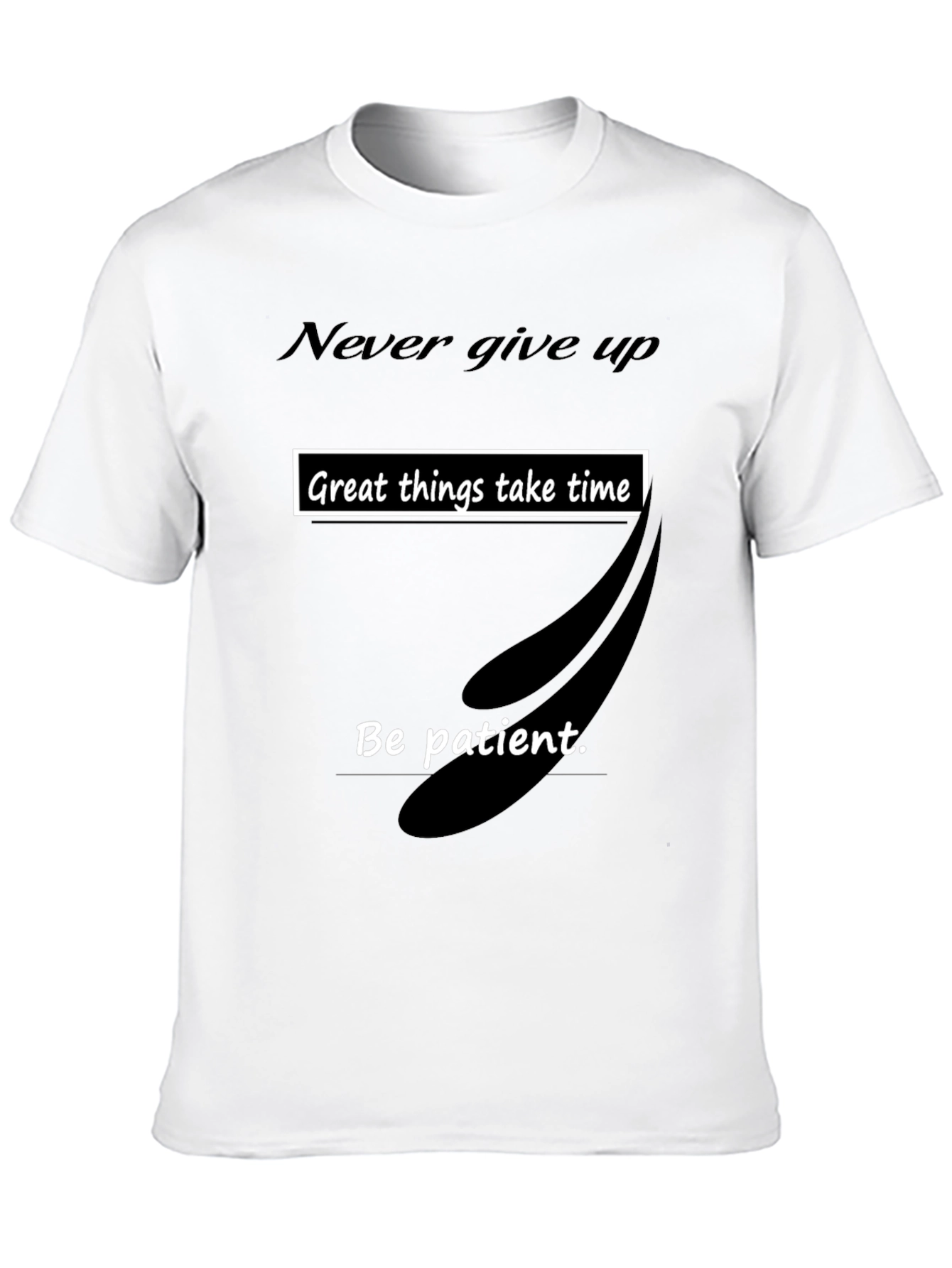 Motivational Graphic Tee: Never Give Up!