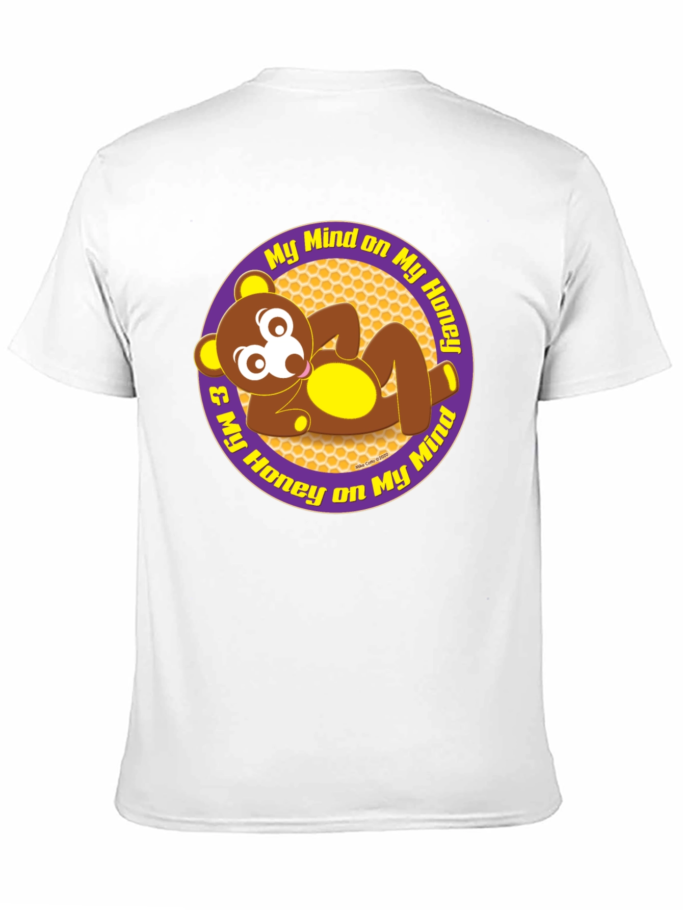 My Honey Bear Mind T-Shirt - Soft Cotton Tee