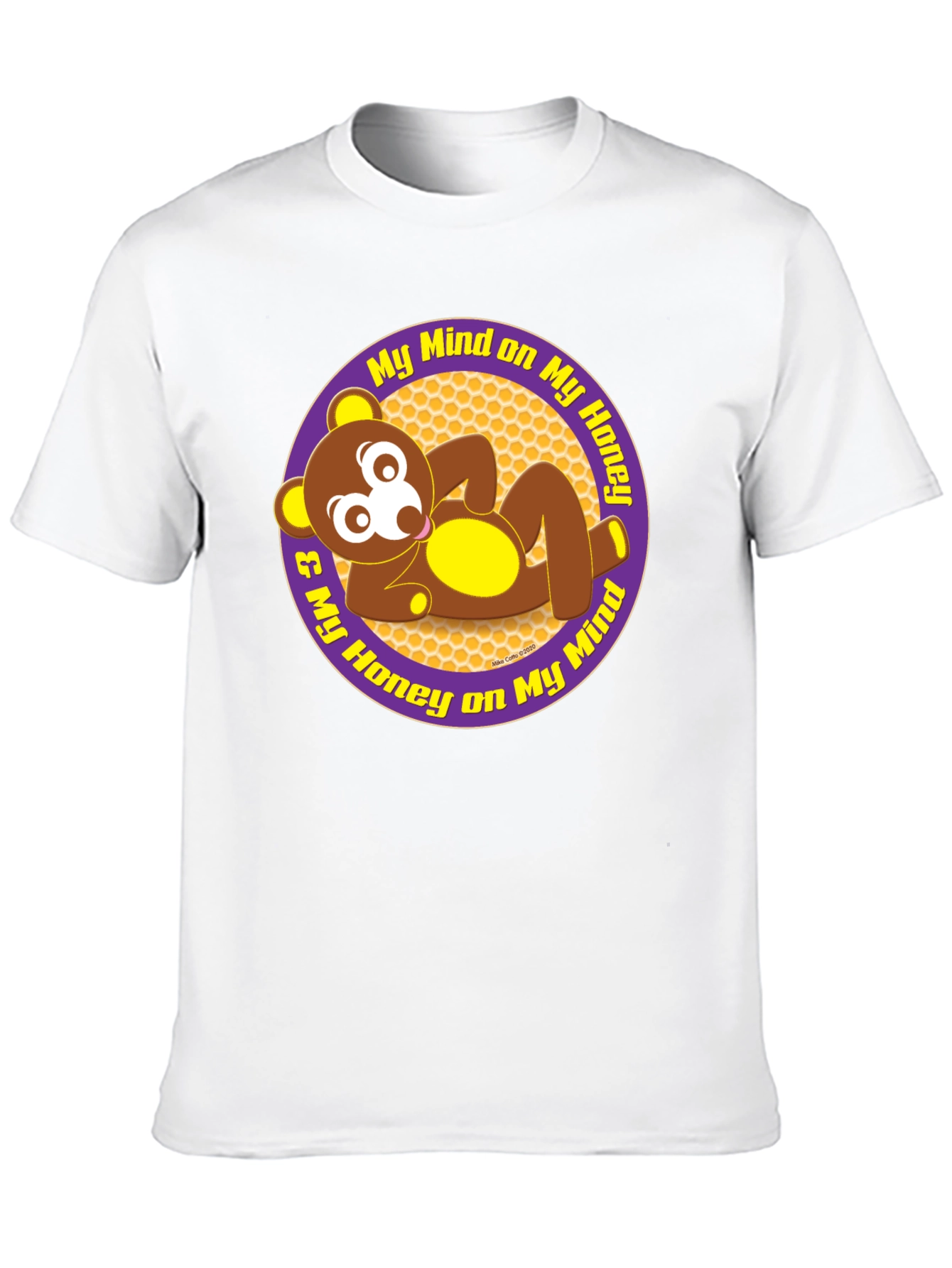 My Honey Bear Mind T-Shirt - Soft Cotton Tee