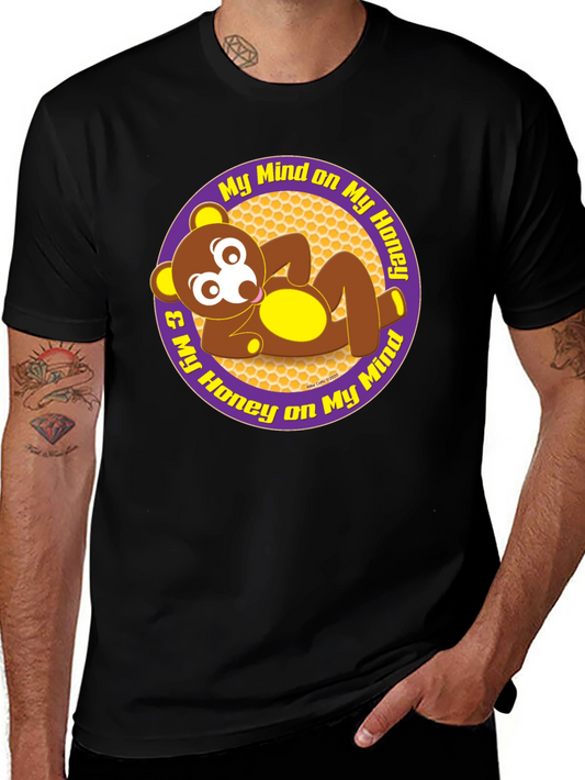 My Honey Bear Mind T-Shirt - Soft Cotton Tee