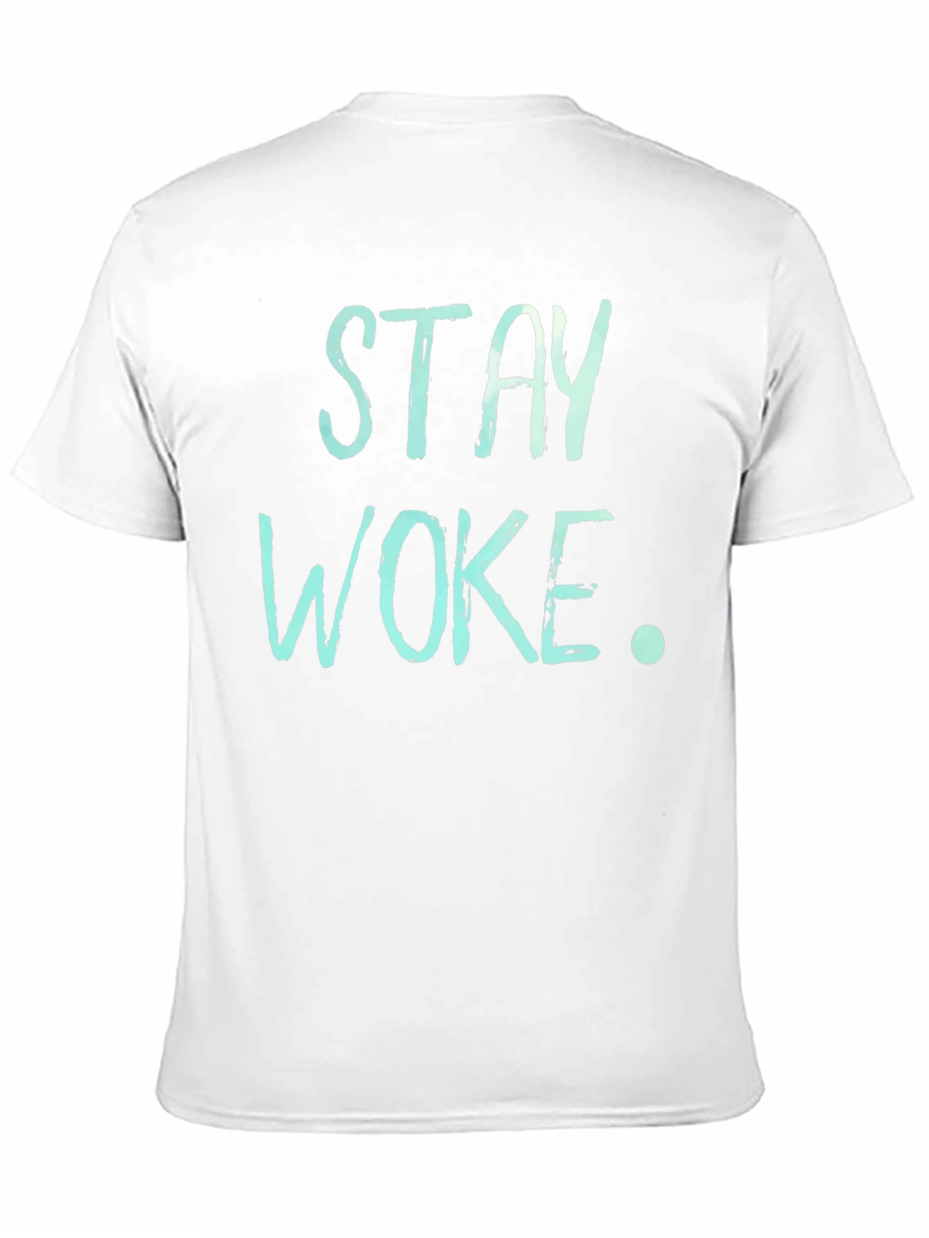 Stay Woke Graphic Print Crew Neck T-Shirt