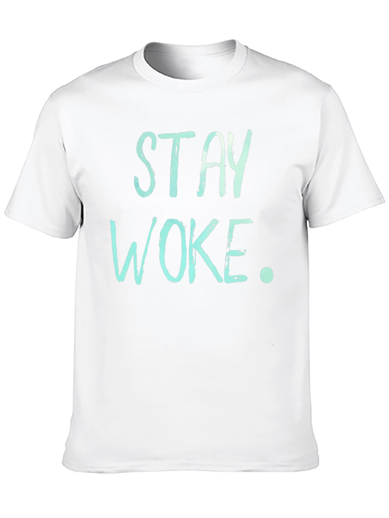 Stay Woke Graphic Print Crew Neck T-Shirt