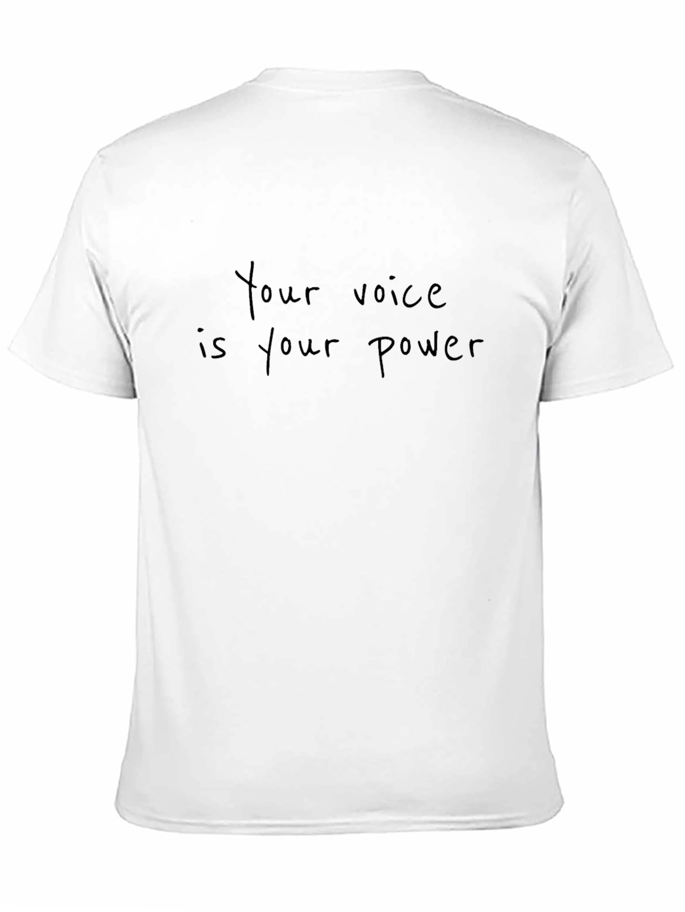 Your Voice Is Your Power T-Shirt