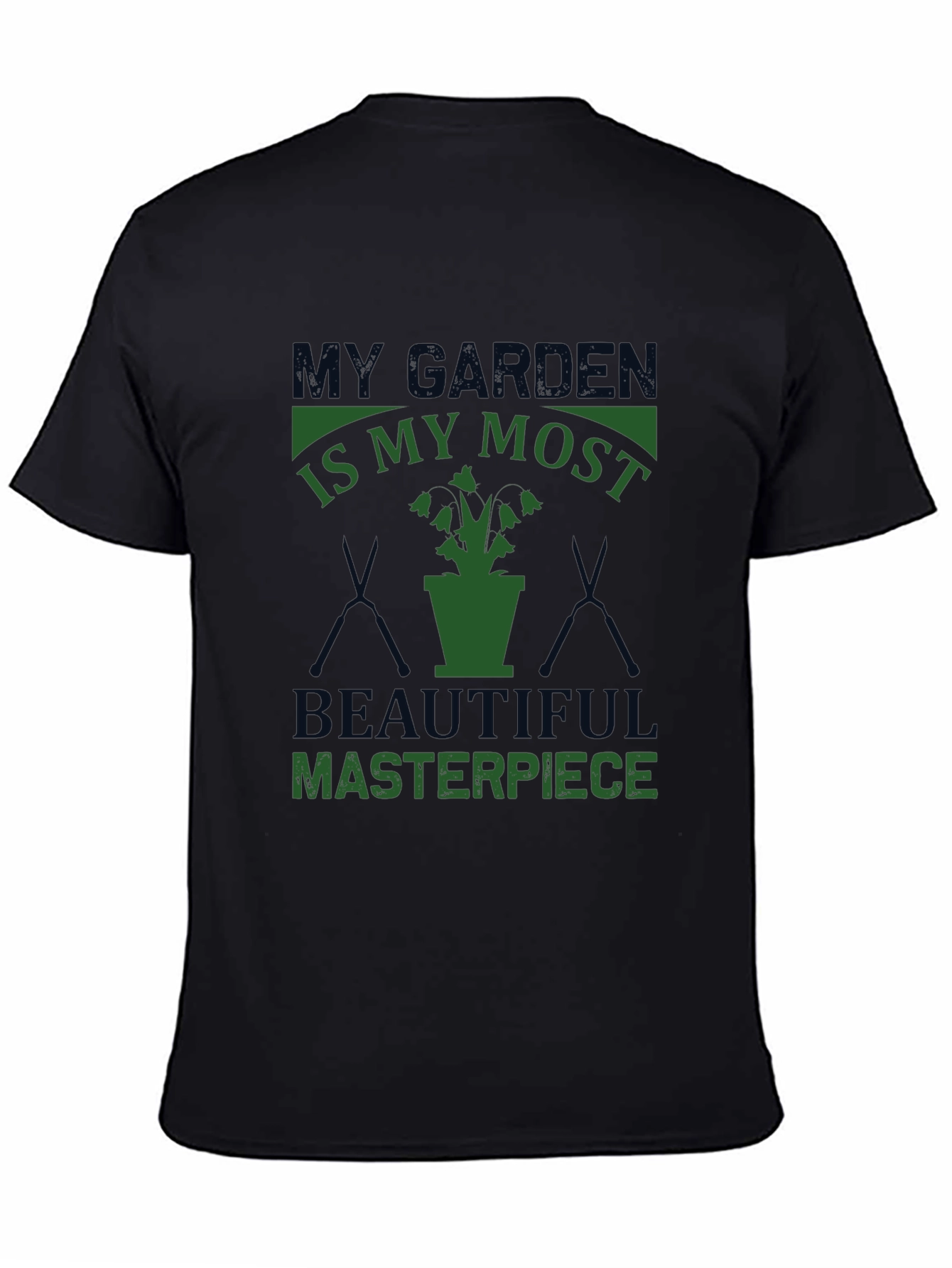 Gardeners Pride T-Shirt: My Garden Masterpiece