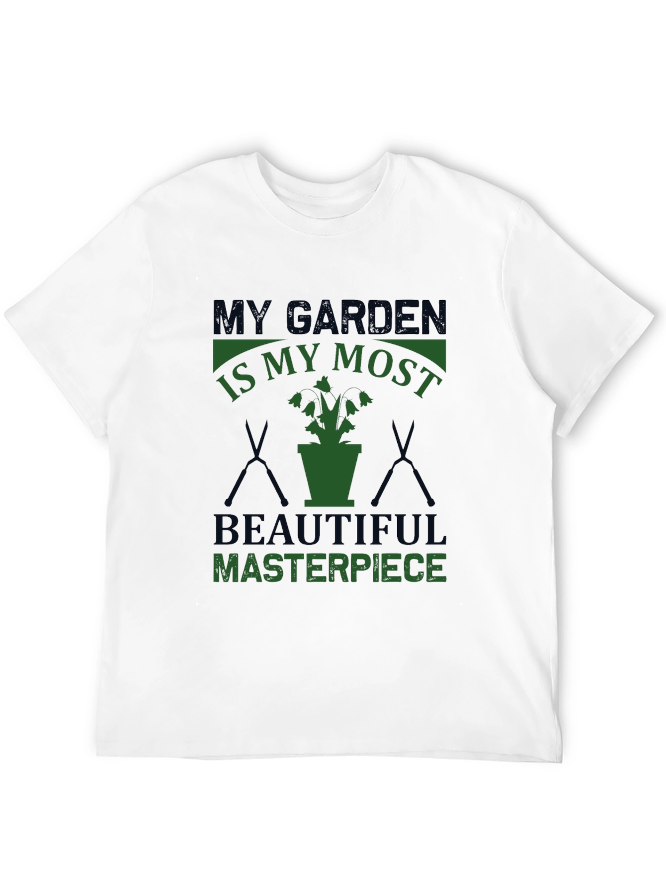Gardeners Pride T-Shirt: My Garden Masterpiece