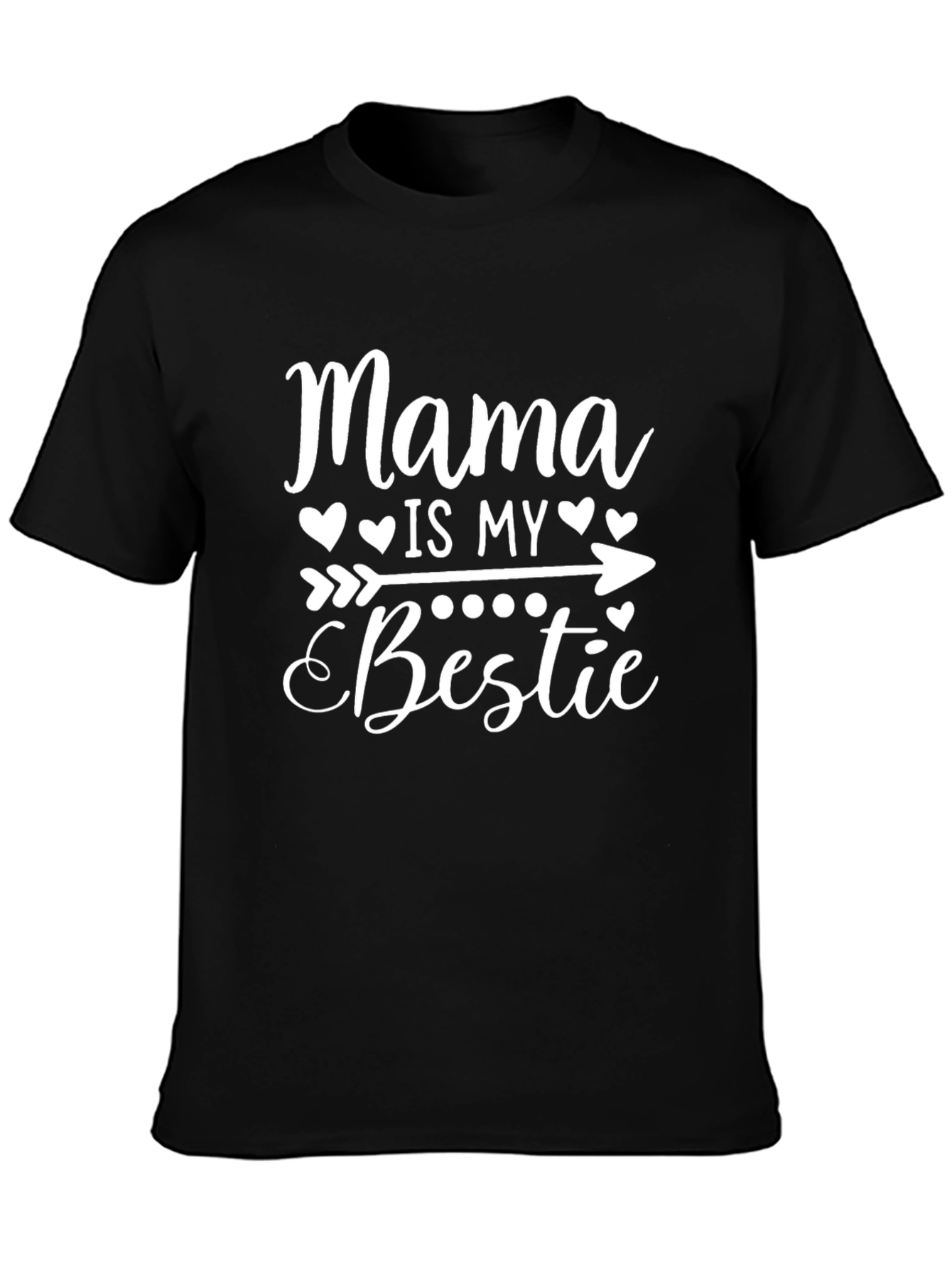 Mama Is My Bestie Graphic Tee - Unisex